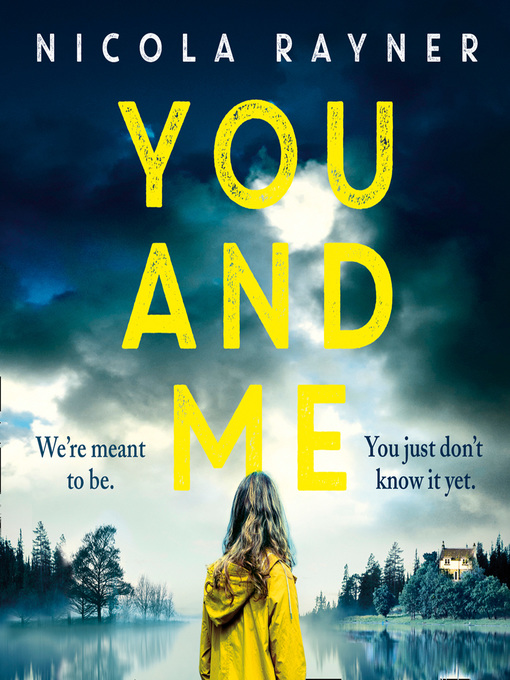 Title details for You and Me by Nicola Rayner - Wait list